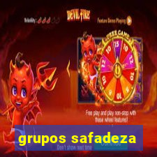 grupos safadeza